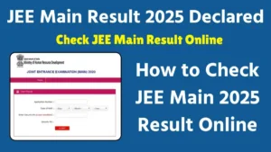 JEE Main Result 2025 Declared